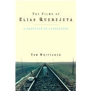 The Films of Elias Querejeta