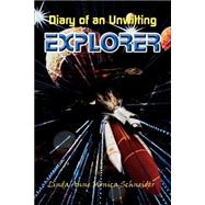 Diary of an Unwitting Explorer