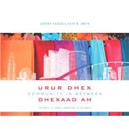 Community In-between / Urur Dhex Dhexad Ah
