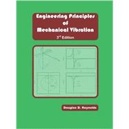 Engineering Prinicples of Mechanical Vibration