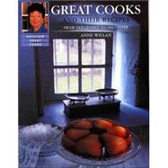 Great Cooks and Their Recipes: From Taillevent to Escoffier