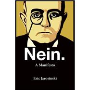 Nein. A Manifesto