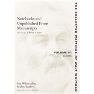Notebooks and Unpublished Prose Manuscripts
