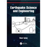 Earthquake Science and Engineering
