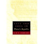 City And Soul In Plato's Republic