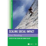 Scaling Social Impact : New Thinking