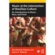 Music at the Intersection of Brazilian Culture