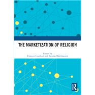 The Marketization of Religion