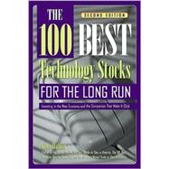 The 100 Best Technology Stocks for the Long Run