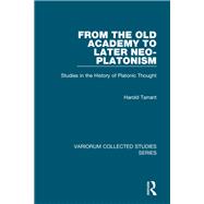 From the Old Academy to Later Neo-Platonism