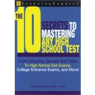 10 Secrets to Acing Any High School Test