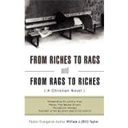 From Riches to Rags and from Rags to Riches