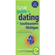 The It's Just Lunch Guide To Dating In Southeastern Michigan (detroit)