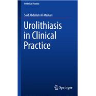 Urolithiasis in Clinical Practice