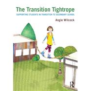 The Transition Tightrope: Supporting Students in Transition to Secondary School