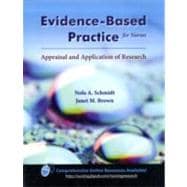 Evidence-Based Practice for Nurses : Appraisal and Application of Research