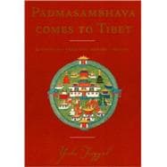 Padmasambhava Comes to Tibet