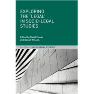 Exploring the 'Legal' in Socio-Legal Studies