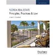 Florida Real Estate: Principles, Practices & Law