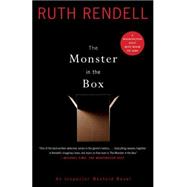 The Monster in the Box : An Inspector Wexford Novel