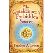 The Gatekeeper's Forbidden Secret