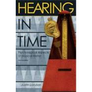 Hearing in Time Psychological Aspects of Musical Meter