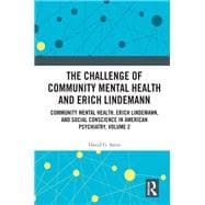 The Challenge of Community Mental Health and Erich Lindemann