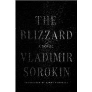 The Blizzard A Novel