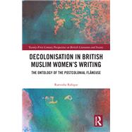 Decolonisation in British Muslim Women’s Writing