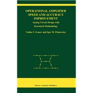 Operational Amplifier Speed and Accuracy Improvement