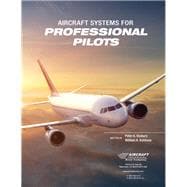 Aircraft Systems for Professional Pilots