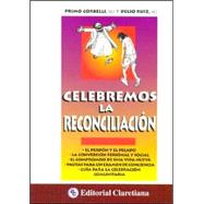 Celebremos La Reconciliacion