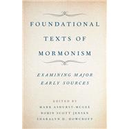 Foundational Texts of Mormonism