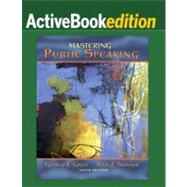 Mastering Public Speaking, ActiveBook Edition (with MySpeechLab , Pegaus 2009)