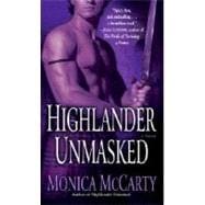 Highlander Unmasked A Novel