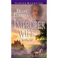 The Improper Wife