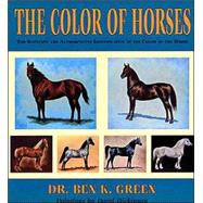 The Color of Horses: The Scientific and Authoritative Identification of the Color of the Horse