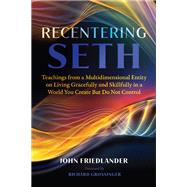Recentering Seth,9781591434375