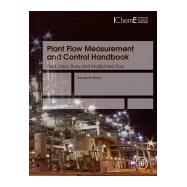 Plant Flow Measurement and Control Handbook