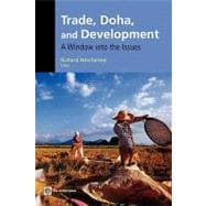 Trade, Doha, and Development : A Window into the Issues