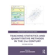 Teaching Statistics and Quantitative Methods in the 21st Century book cover, ISBN 9781032684376