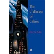 The Cultures of Cities,9781557864376