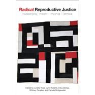 Radical Reproductive Justice
