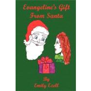 Evangeline's Gift From Santa