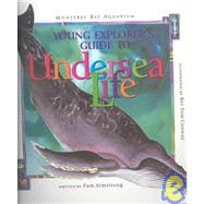 Young Explorer's Guide to Undersea Life