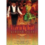 A Fire in My Heart