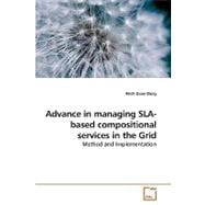 Advance in Managing Sla-based Compositional Services in the Grid