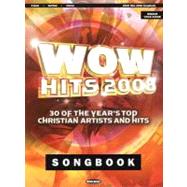 Wow Hits 2008 : 30 of the Year's Top Christian Artists and Hits