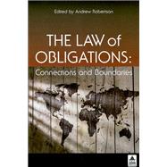 The Law of Obligations: Connections and Boundaries
