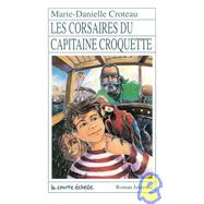 Les Corsaires Du Capitaine Croquette